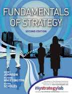 Fundamentals of Strategy. Gerry Johnson, Richard Whittington, Kevan Scholes