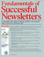 Fundamentals of Successful Newsletters: Everything You Need to Write, Design, and Publish More Effective Newsletters