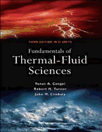 Fundamentals of Thermal-Fluid Sciences. - Cengel, Yunus A, Dr.