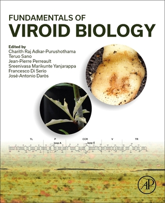 Fundamentals of Viroid Biology - Adkar-Purushothama, Charith Raj (Editor), and Sano, Teruo (Editor), and Perreault, Jean-Pierre (Editor)