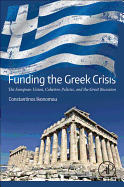 Funding the Greek Crisis: The European Union, Cohesion Policies, and the Great Recession