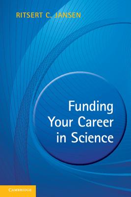 Funding Your Career in Science - Jansen, Ritsert C