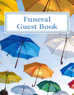 Funeral Guest Book: 100 Pages, Large Print, 900 Signature/Note Spaces