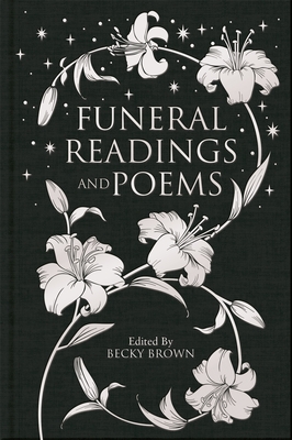 Funeral Readings and Poems - Brown, Becky (Editor)