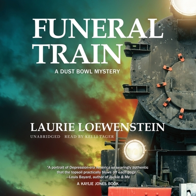 Funeral Train - Loewenstein, Laurie, and Tager, Kelli (Read by)