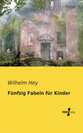 Funfzig Fabeln Fur Kinder