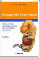 Funktionelle Embryologie - Johannes W. Rohen