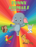 FUNNY ANIMALS - Coloring Book For Kids