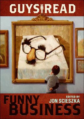 Funny Business - Scieszka, Jon (Editor), and Barnett, Mac (Contributions by), and Yoo, David (Contributions by), and Feig, Paul (Contributions...