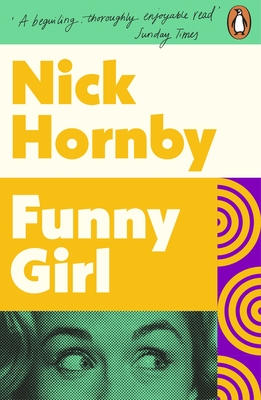 Funny Girl: Now The Major TV Series Funny Woman Starring Gemma Arterton - Hornby, Nick