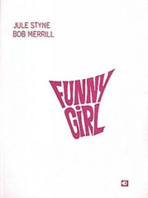 Funny Girl - Styne, Jule (Composer)