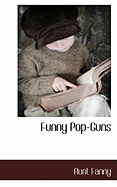 Funny Pop-Guns