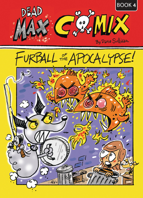 Fur Ball of the Apocalypse: Book 4 - 