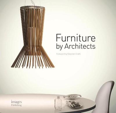Furniture by Architects - Browne, Beth (Editor)