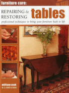 Furniture Care: Repairing & Restoring Tables
