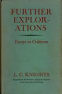 Further Explorations: Essays in Criticism