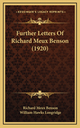 Further Letters of Richard Meux Benson (1920)