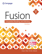 Fusion: Integrated Reading & Writing, Book 1 (W/ Mla9e Updates)