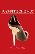 Fuss-Fetischismus