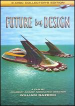 Future By Design - William Gazecki
