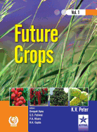 Future Crops Vol 1