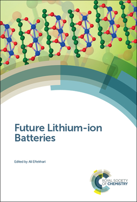 Future Lithium-Ion Batteries - Eftekhari, Ali (Editor)