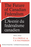 Future of Canadian Federalism