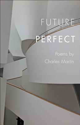 Future Perfect - Martin, Charles