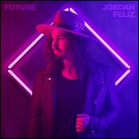 Future - Jordan Feliz