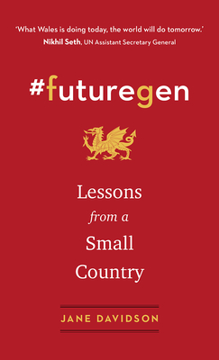 #futuregen: Lessons from a Small Country - Davidson, Jane