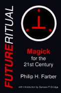 Futureritual: Magick for the 21st Century