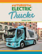 Futuristic Electric Trucks