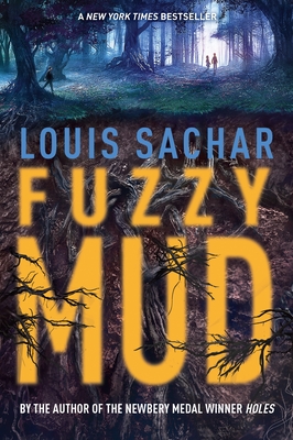 Fuzzy Mud - Sachar, Louis