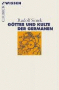 GTter Und Kulte Der Germanen (Paperback)