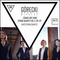 Grecki: String Quartet No. 3, Op. 67 "...songs are sung" - DAFO String Quartet