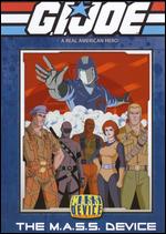 G.I. Joe: A Real American Hero - The M.A.S.S. Device - Dan Thompson; Sam Weiss