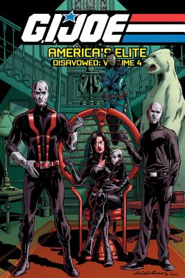 G.I. Joe America's Elite: Disavowed Volume 4 - O'Sullivan, Mike, and Powers, Mark