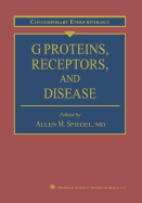 G Proteins, Receptors, and Disease