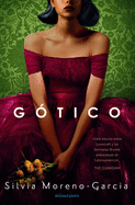 G?tico / Mexican Gothic
