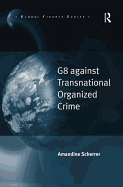 G8 Against Transnational Organized Crime