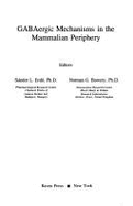 Gabaergic Mechanisms in the Mammalian Periphery