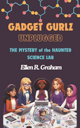 Gadget Gurlz Unplugged