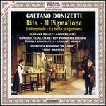 Gaetano Donizetti: Rita; Il Pigmalione