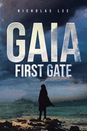 Gaia: First Gate