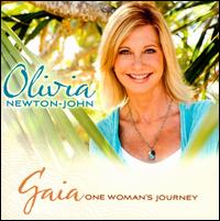 Gaia: One Woman's Journey - Olivia Newton-John