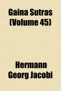 Gaina Sutras; Volume 45