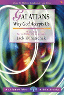 Galatians: Why God Accepts Us