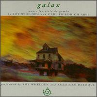 Galax: Music for Viola da Gamba - American Baroque Ensemble; Roy Whelden (viola da gamba)