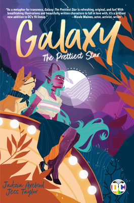 Galaxy: The Prettiest Star - Axelrod, Jadzia