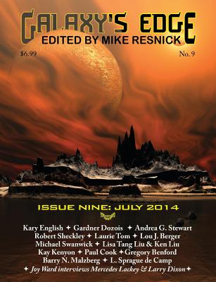 Galaxy's Edge Magazine: Issue 9, July 2014 - Swanwick, Michael, and Kenyon, Kay, and Resnick, Mike (Editor)